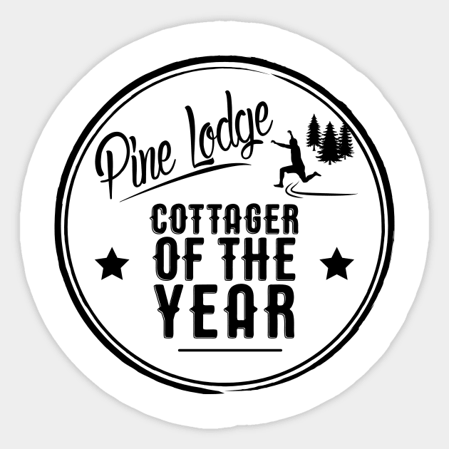 Cottager of the year Sticker by fakebandshirts